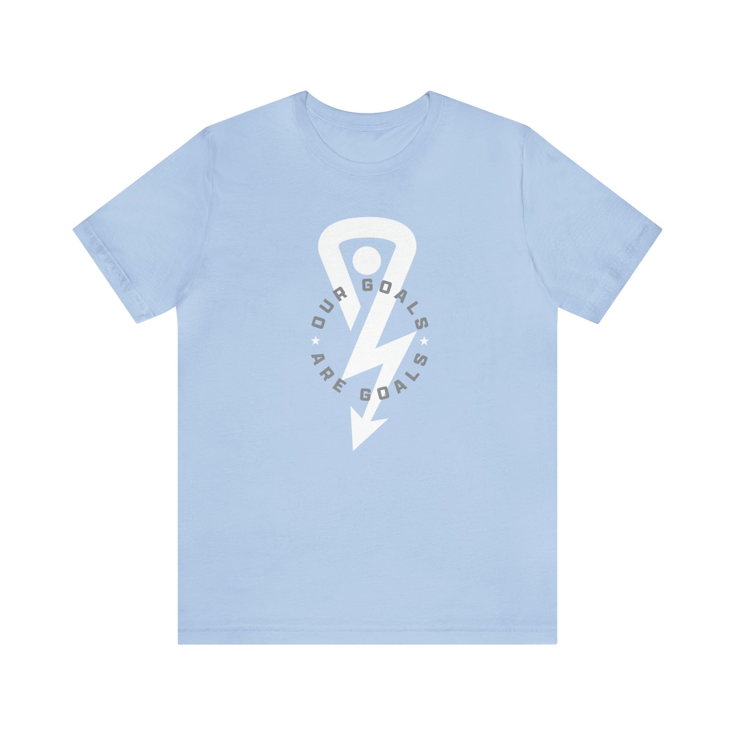 Light Blue Our Goals Are Goals T-shirt with white lettering