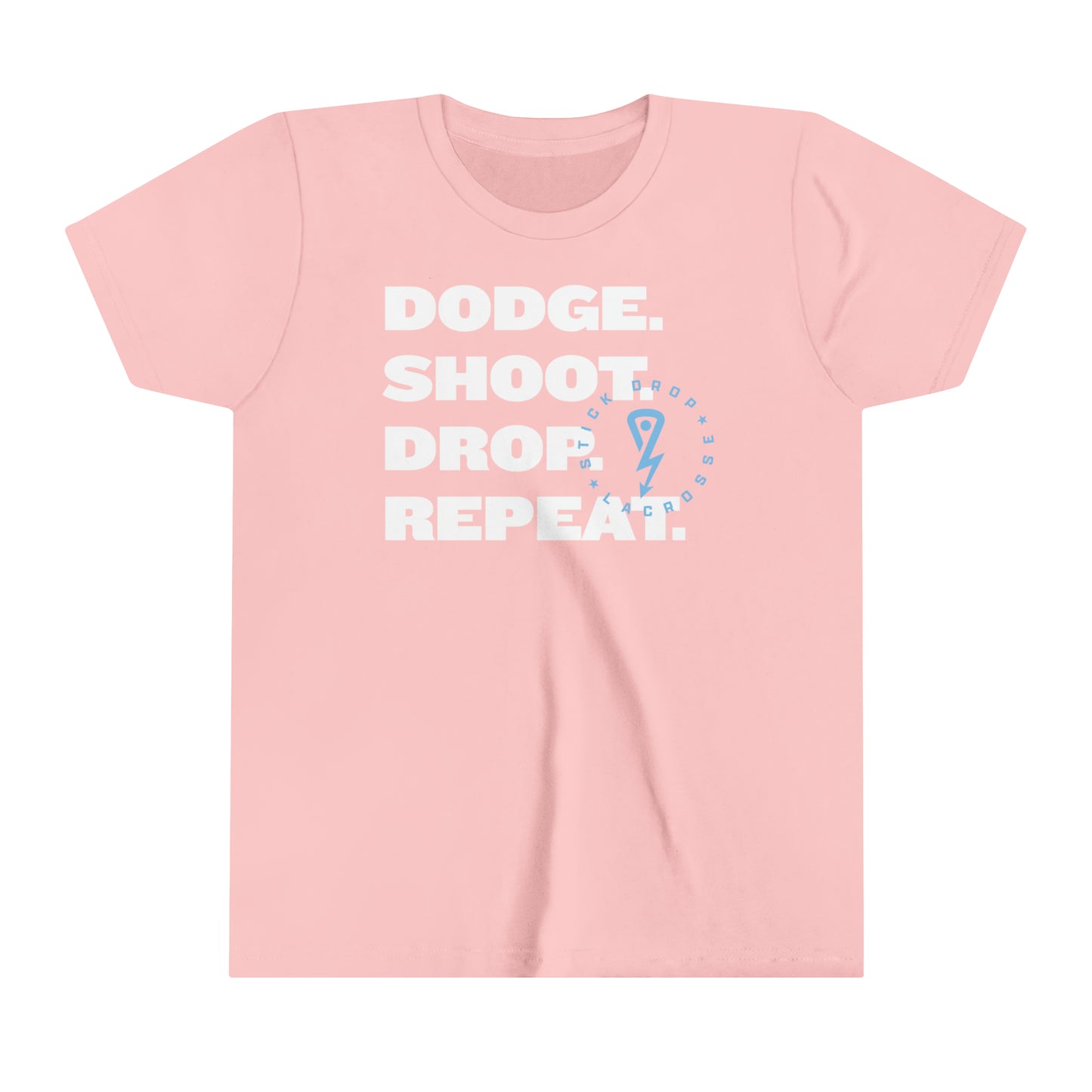 Youth Pink Dodge. Shoot. Drop. Repeat. T